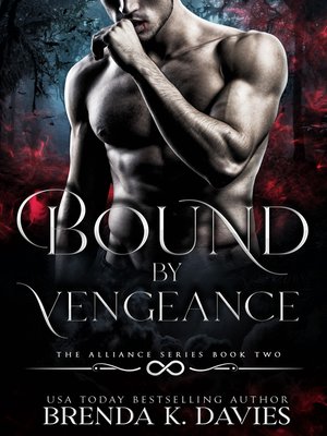 cover image of Bound by Vengeance (The Alliance, Book 2)